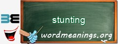 WordMeaning blackboard for stunting